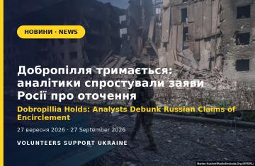 Dobropillia Holds: Azov Corps and Independent Analysts Debunk Russian Encirclement Claims